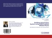 Cover von Building Automation System using GSM Enabled Mobile Phone