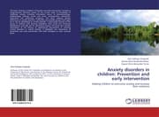 Cover von Anxiety disorders in children: Prevention and early intervention
