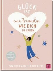 Cover von Glück ist, eine Freundin wie dich zu haben
