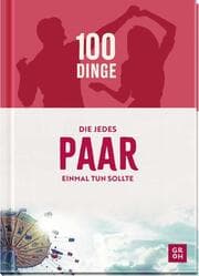 Cover von 100 Dinge, die jedes Paar einmal tun sollte