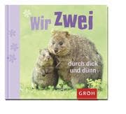 Cover von Wir zwei durch dick und dünn