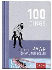 Cover von 100 Dinge, die jedes Paar einmal tun sollte