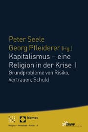 Cover von Kapitalismus - eine Religion in der Krise I
