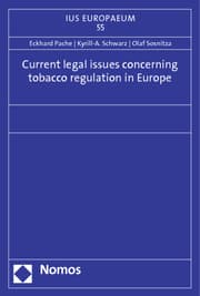 Cover von Current legal issues concerning tobacco regulation in Europe