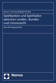 Cover von Spielbanken und Spielhallen zwischen Landes-, Bundes- und Unionsrecht