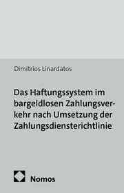 Cover von Das Haftungssystem im bargeldlosen Zahlungsverkehr nach Umsetzung der Zahlungsdiensterichtlinie