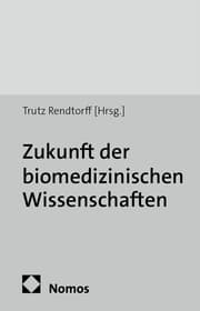 Cover von Zukunft der biomedizinischen Wissenschaften