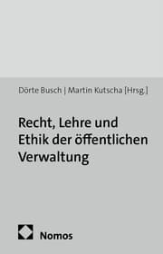 Cover von Recht, Lehre und Ethik der öffentlichen Verwaltung