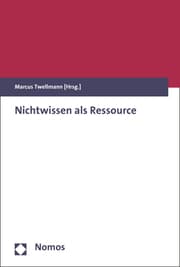 Cover von Nichtwissen als Ressource