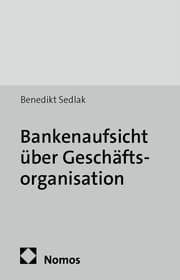 Cover von Bankenaufsicht über Geschäftsorganisation