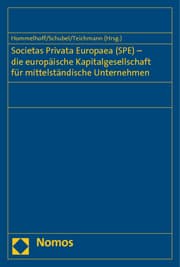 Cover von Societas Privata Europaea (SPE) - die europäische Kapitalgesellschaft für mittelständische Unternehmen