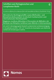 Cover von Altruistische Rechtsgeschäfte sowie Methoden- und Rezeptionsdiskussionen im deutsch-lusitanischen und internationalen Rechtsverkehr