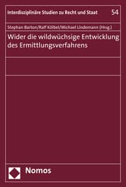 Cover von Wider die wildwüchsige Entwicklung des Ermittlungsverfahrens
