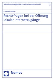 Cover von Rechtsfragen bei der Öffnung lokaler Internetzugänge
