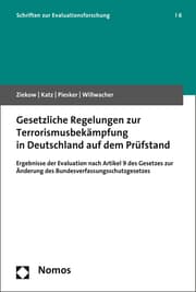 Cover von Gesetzliche Regelungen zur Terrorismusbekämpfung in Deutschland auf dem Prüfstand