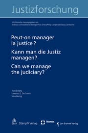 Cover von Peut-on manager la justice? Kann man die Justiz managen? Can we manage the Judiciary?