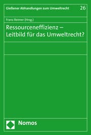 Cover von Ressourceneffizienz - Leitbild für das Umweltrecht?