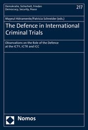 Cover von The Defence in International Criminal Trials
