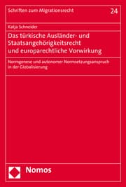 Cover von Das türkische Ausländer- und Staatsangehörigkeitsrecht und europarechtliche Vorwirkung