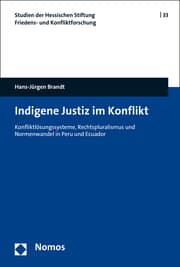 Cover von Indigene Justiz im Konflikt
