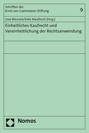 Cover von Einheitliches Kaufrecht und Vereinheitlichung der Rechtsanwendung