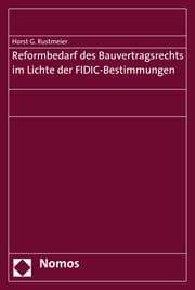 Cover von Reformbedarf des Bauvertragsrechts im Lichte der FIDIC-Bestimmungen
