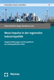 Cover von Neue Impulse in der regionalen Industriepolitik