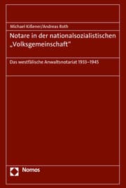 Cover von Notare in der nationalsozialistischen 'Volksgemeinschaft'