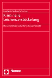 Cover von Kriminelle Leichenzerstückelung