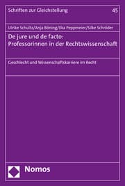 Cover von De jure und de facto: Professorinnen in der Rechtswissenschaft