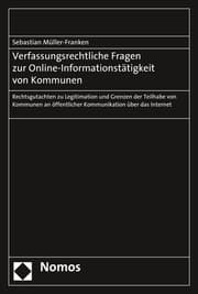 Cover von Verfassungsrechtliche Fragen zur Online-Informationstätigkeit von Kommunen