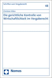 Cover von Die gerichtliche Kontrolle von Wirtschaftlichkeit im Vergaberecht