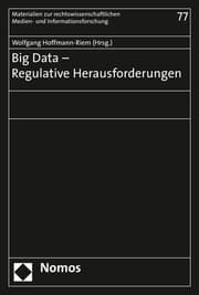 Cover von Big Data - Regulative Herausforderungen