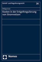 Cover von Kosten in der Entgeltregulierung von Stromnetzen