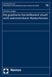 Cover von Die graphische Darstellbarkeit visuell nicht wahrnehmbarer Markenformen