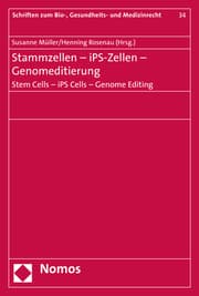 Cover von Stammzellen - iPS-Zellen - Genomeditierung. Stem Cells - iPS Cells - Genome Editing