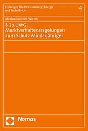 Cover von § 3a UWG: Marktverhaltensregelungen zum Schutz Minderjähriger