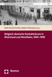 Cover von Belgisch-deutsche Kontakträume in Rheinland und Westfalen, 1945-1995