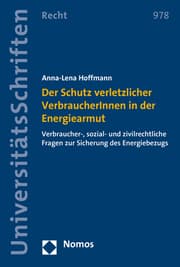 Cover von Der Schutz verletzlicher VerbraucherInnen in der Energiearmut