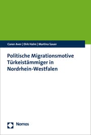 Cover von Politische Migrationsmotive Türkeistämmiger in Nordrhein-Westfalen