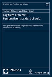 Cover von Digitales Erbrecht - Perspektiven aus der Schweiz