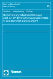 Cover von Die Umsetzung schulischer Inklusion nach der UN-Behindertenrechtskonvention in den deutschen Bundesländern