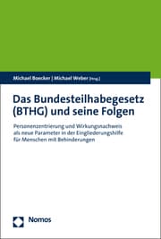 Cover von Das Bundesteilhabegesetz (BTHG) und seine Folgen