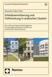 Cover von Schiedsvereinbarung und Vollstreckung in arabischen Staaten