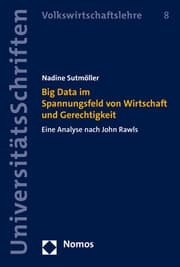 Cover von Big Data im Spannungsfeld von Wirtschaft und Gerechtigkeit