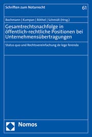 Cover von Gesamtrechtsnachfolge in öffentlich-rechtliche Positionen bei Unternehmensübertragungen