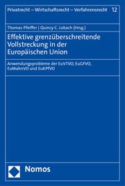 Cover von Effektive grenzüberschreitende Vollstreckung in der Europäischen Union