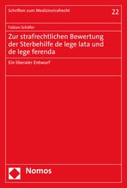 Cover von Zur strafrechtlichen Bewertung der Sterbehilfe de lege lata und de lege ferenda