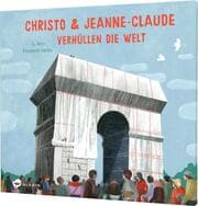 Cover von Christo & Jeanne-Claude verhüllen die Welt