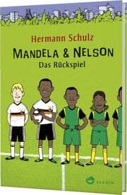 Cover von Mandela & Nelson - Das Rückspiel